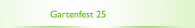 Gartenfest 25